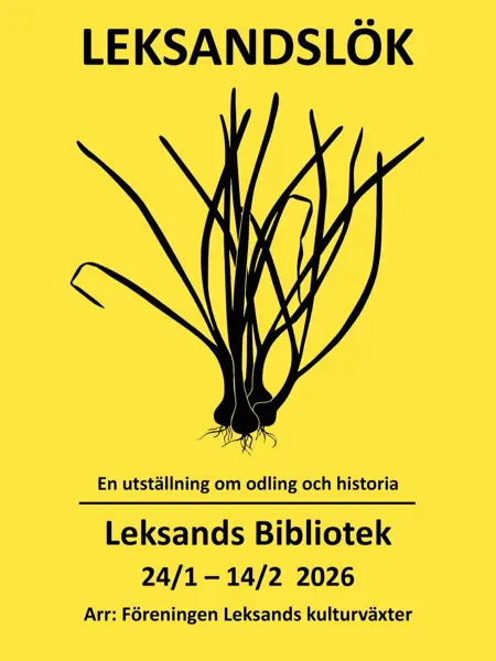 Affisch som berättar om utställningen. Mitt på affischen syns en illustration av potatislök. Potatislöken är svart och bakgrunden är klargul.