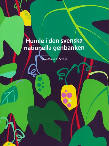 Framsidan av boken "Humle i den svenska nationella genbanken" är mörkt lila med gröna illustrerade humleblad och gula humlekottar.
