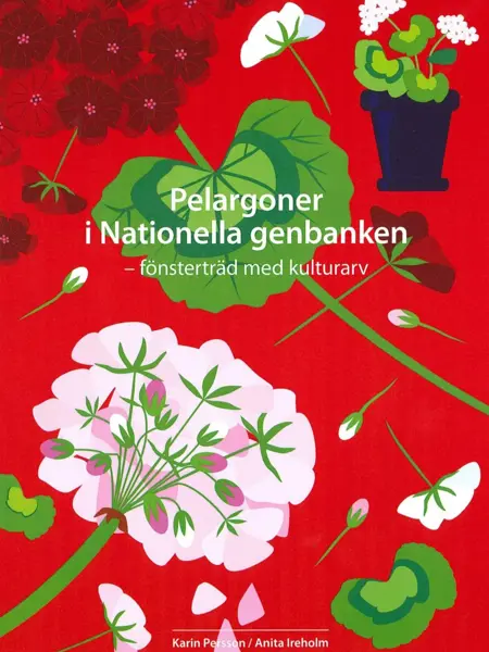 Bokens omslag är rött med tecknade vita och rosa pelargoner. Illustration Henell Grafisk form.