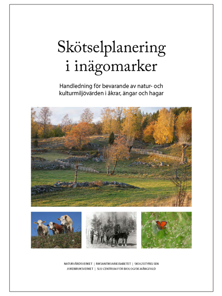 Omslag till publikationen Skötselplanering i inägomarker.