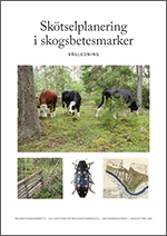 Skötselplanering i skogsbetesmarker-lennartsson-westin-2021_omsl_w150.jpg