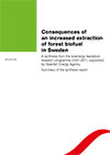 Consequences of an increased extraction of forest biofuel in Sweden