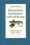 Havsråttor, kuttluckor och rabboxar: folklig kunskap om fiskar i Norden 