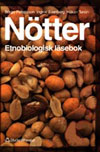 Nötter. Etnobiologisk läsebok