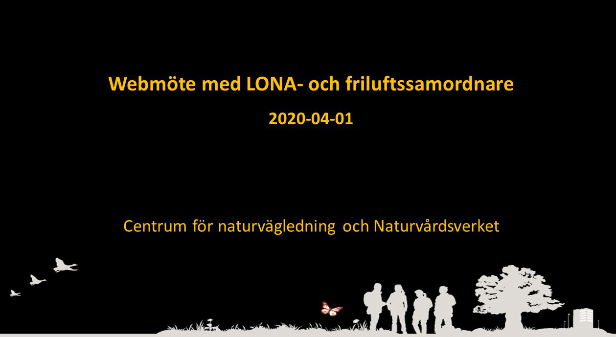 Slide från webbmöte med LONA- och friluftssamordnare.