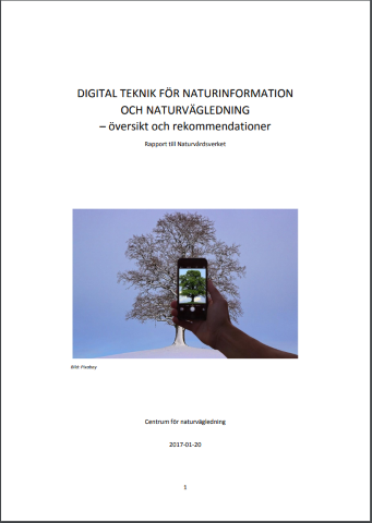 Rapporten från 2017 Digital teknik för naturinformation och naturvägledning - översikt och rekommendationer