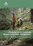 Rapport om det Nationella skogsprogrammets dialogprocess