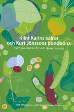 Klint Karins kålrot och Kurt Jönssons bondböna, mini.jpg