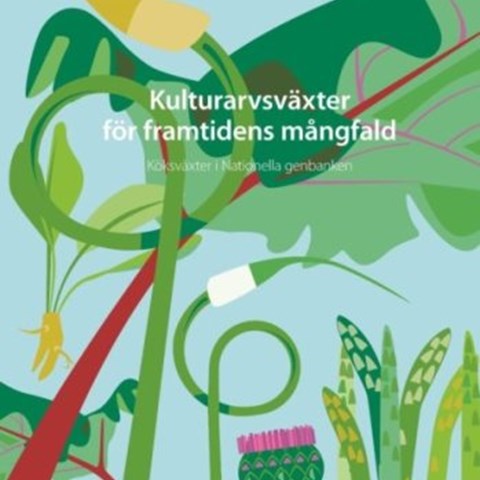 Kulturarvsväxter för framtidens mångfald
