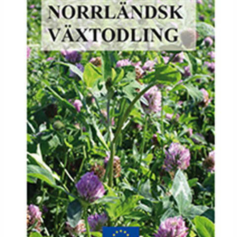 Framsidan för senaste utgåvan av norrländsk växtodling. Foto.
