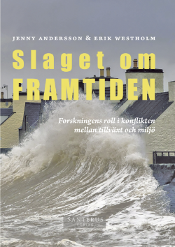 Omslaget till boken Slaget om framtiden. Foto.