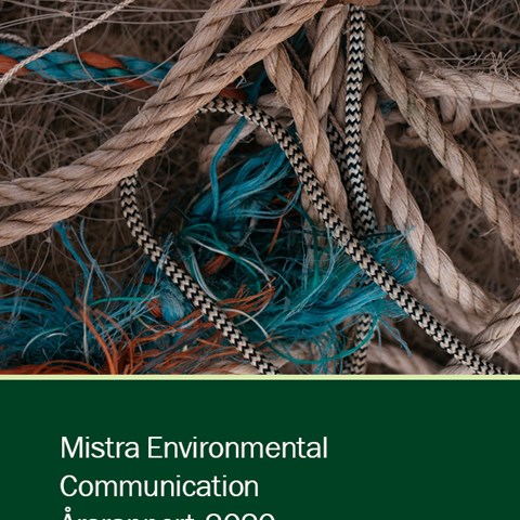 Omslag till årsrapport. Rep i olika färger som är intrasslade i varandra. Samt en platta med grön botten med texten Mistra Environmental Communication Årsrapport 2020. 