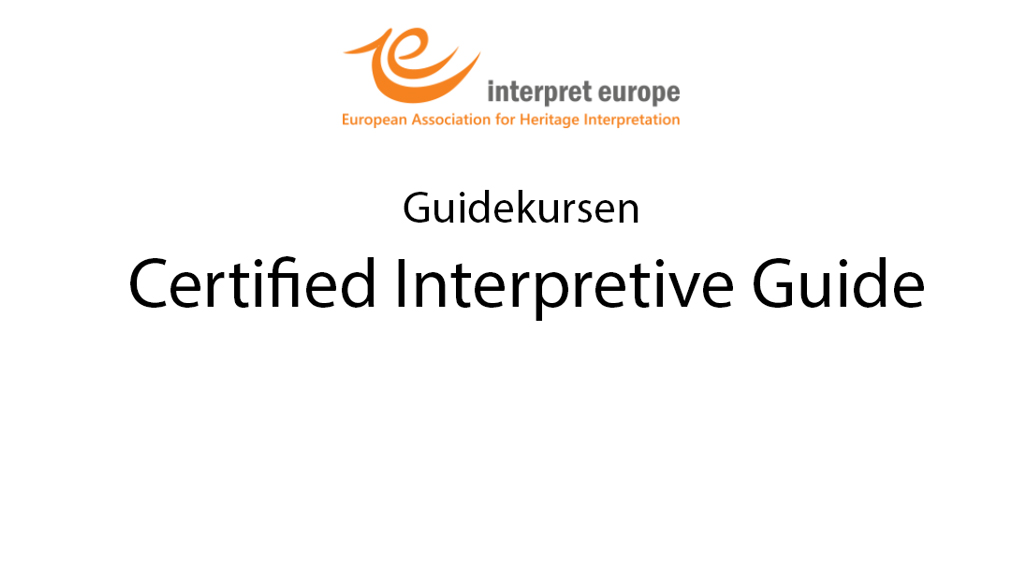 Texten "Guidekursen Certified Interpretive Guide" och Interpret Europes logga