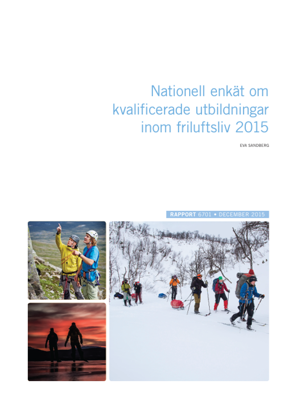 Framsida på rapport från Nationell enkät om kvalificerade utbildningar inom friluftsliv 2015